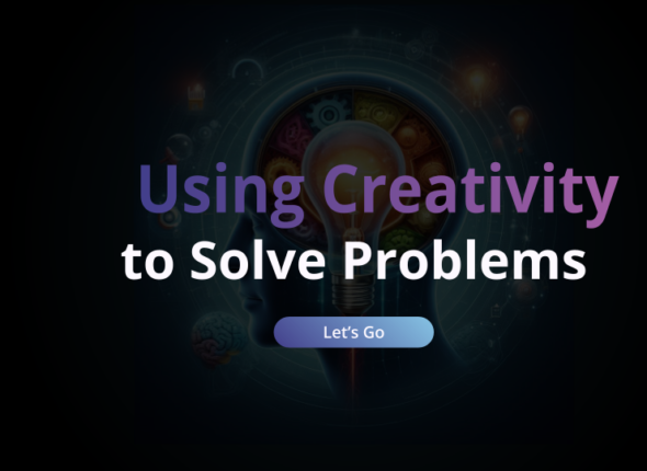Using Creativity to Solve Problems.pptx