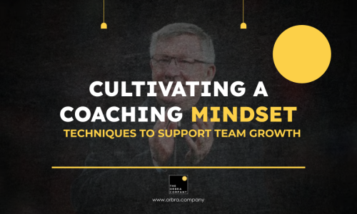 Cultivating a Coaching Mindset